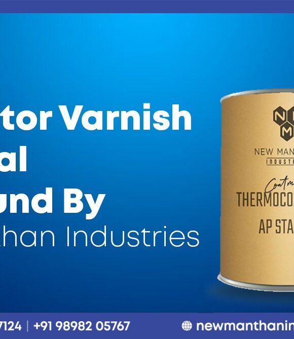 Motor Varnish Chemical Manufacturer